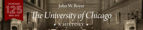 JohnWBoyer-UniversityofChicago-125-1890-2015